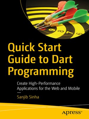 cover image of Quick Start Guide to Dart Programming